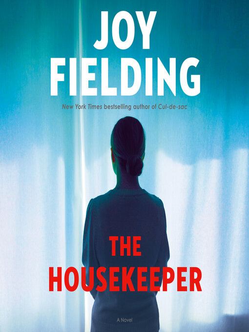 Title details for The Housekeeper by Joy Fielding - Available